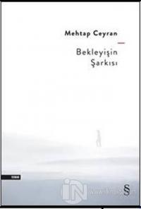 Bekleyişin Şarkısı