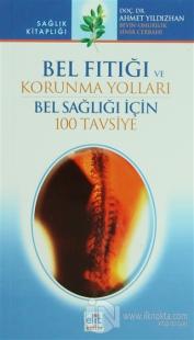 Bel Fıtığı ve Korunma Yolları