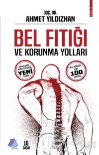 Bel Fıtığı ve Korunma Yolları