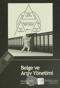 Belge ve Arşiv Yönetimi