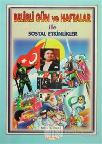 Belirli Gün ve Haftalar ile Sosyal Etkinlikler