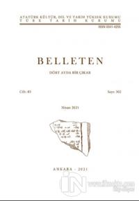 Belleten Sayı: 302 Cilt: 85 Nisan 2021
