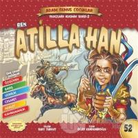 Ben Atilla Han