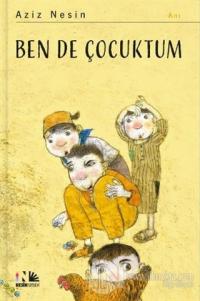 Ben de Çocuktum