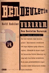 Ben Devletim Vururum