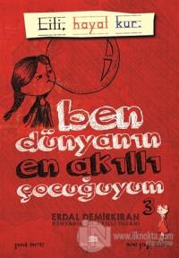 Ben Dünyanın En Akıllı Çocuğuyum - 3