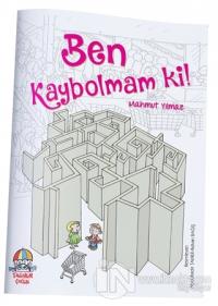 Ben Kaybolmam Ki!