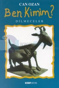 Ben Kimim?Dilmeceler