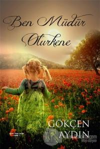 Ben Müdür Olurkene