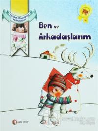 Ben ve Arkadaşlarım