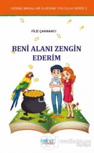 Beni Alanı Zengin Ederim