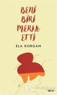 Beni Biri Merak Etti