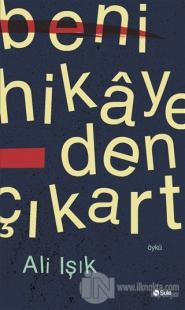 Beni Hikayeden Çıkart