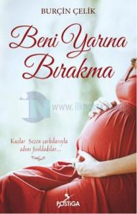 Beni Yarına Bırakma