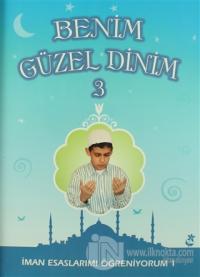 Benim Güzel Dinim - 3