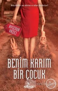 Benim Karım Bir Çocuk