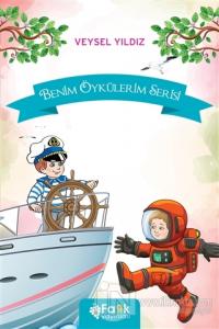 Benim Öykülerim Serisi (10 Kitap Set)
