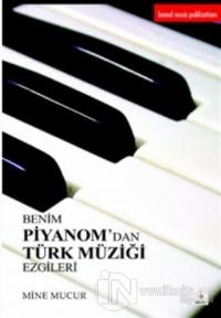Benim Piyanom'dan Türk Müziği Ezgileri