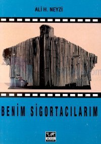 Benim Sigortacılarım
