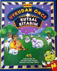Benim Uykudan Önce Kutsal Kitabım