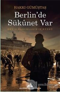 Berlin'de Sükunet Var
