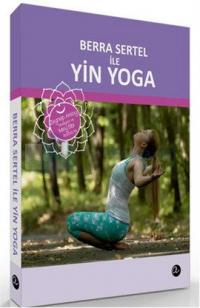 Berra Sertel ile Yin Yoga