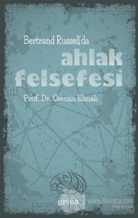 Bertrand Russell'da Ahlak Felsefesi