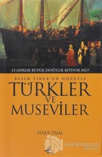 Besim Tibuk'un Gözüyle Türkler ve Museviler