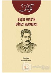 Beşir Fuad'ın Güneş Mecmuası