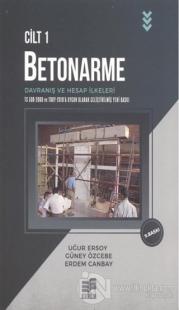 Betonarme Cilt: 1
