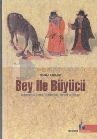 Bey İle Büyücü