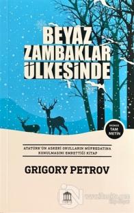 Beyaz Zambaklar Ülkesinde