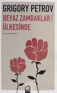 Beyaz Zambaklar Ülkesinde
