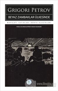 Beyaz Zambaklar Ülkesinde