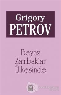 Beyaz Zambaklar Ülkesinde