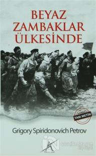 Beyaz Zambaklar Ülkesinde
