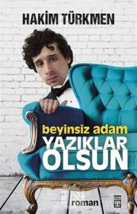 Beyinsiz Adam %22 indirimli Hakim Türkmen