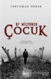 Bi' Milyoncu Çocuk