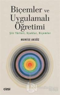 Biçemler ve Uygulamalı Öğretimi