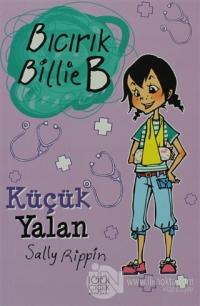 Küçük Yalan - Bıcırık Billie B
