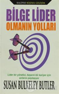 Bilge Lider Olmanın Yolları