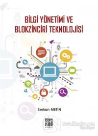Bilgi Yönetimi ve Blokzinciri Teknolojisi