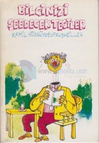 Bilginizi Şeedecek Testler