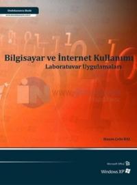 Bilgisayar ve İnternet Kullanımı Laboratuvar Uygulamaları 19. baskı