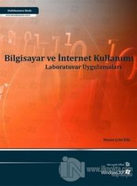 Bilgisayar ve İnternet Kullanımı