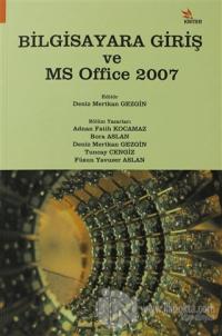 Bilgisayara Giriş ve MS Office 2007