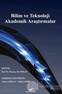 Bilim ve Teknoloji Akademik Araştırmalar