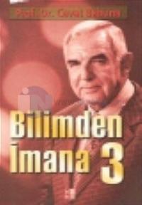 Bilimden İman''a 3