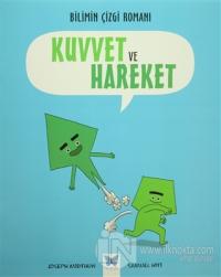 Bilimin Çizgi Romanı - Kuvvet ve Hareket