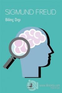Bilinç Dışı